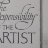 The Responsibility of the Artist