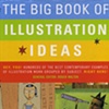 The Big Book of Illustration Ideas