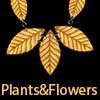 Plants and Flowers