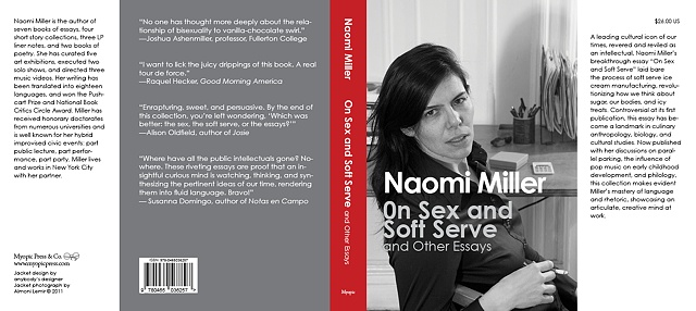 Books I Would Write If I Were a Public Intellectual: On Sex and Soft Serve and Other Essays