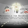 Rehearsals for Becoming Gods