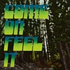 Come on Feel it
