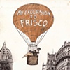 "Excursion to Frisco" series