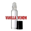 
*VANILLA VENOM*
(Vanilla Extract)