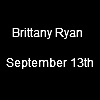 Brittany Ryan Reception