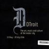 DTroit Exhibit