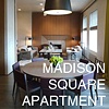 MADISON SQUARE APARTMENT