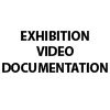 Exhibition Video Documentation