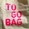 To Go Bag